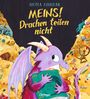 Nicola Kinnear: Meins! Drachen teilen nicht, Buch