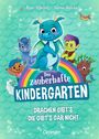 Anne Scheller: Der zauberhafte Kindergarten 1. Drachen gibt's, die gibt's gar nicht, Buch