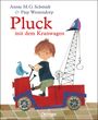 Annie M. G. Schmidt: Pluck mit dem Kranwagen, Buch