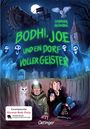 Sabrina Schmohl: Bodhi, Joe und ein Dorf voller Geister, Buch