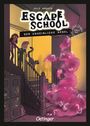 Jule Ambach: Escape School 2. Der unheimliche Nebel, Buch