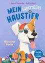 Judith Allert: Mein supersüßes Haustier. Milos neue Familie, Buch