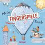 Mein Fingerspiele-Buch, Buch