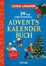 Astrid Lindgren: 24 Tage voller Geschichten. Adventskalenderbuch, Buch