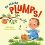 Anja Stapor: Es macht PLUMPS!, Buch