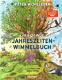 Texts: "Peter Wohlleben", "Das große Jahreszeiten-Wimmelbuch", "Illustriert von Diana Kohne".  
Illustration: Lebendiger Baum, Tiere, Jahreszeiten.