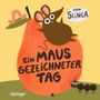 „Ein mausgezeichneter Tag“, „von Slinga“. Illustration: Maus auf großer Orange mit Wurm und Ameise daneben.