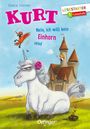 Chantal Schreiber: Kurt. Nein, ich will kein Einhorn sein!, Buch