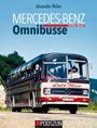 Alexander Weber: Mercedes-Benz Omnibusse, Dritter Band, Buch