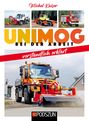 Michel Kaiser: Unimog bei der Arbeit verständlich erklärt, Buch