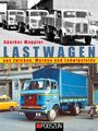 Günther Wappler: Lastwagen aus Zwickau, Werdau und Ludwigsfelde, Buch