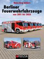 Hans-Jörg Schierz: Berliner Feuerwehrfahrzeuge 2011 bis 2015, Buch