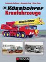 Konstantin Hellstern: Kässbohrer Kranfahrzeuge, Buch