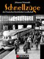Johannes Wasmuth: Schnellzüge der Deutschen Reichsbahn Gesellschaft, Buch