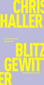 Christian Haller: Blitzgewitter, Buch