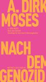 A. Dirk Moses: Nach dem Genozid, Buch