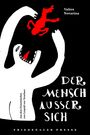 Valère Novarina: Der Mensch außer sich, Buch