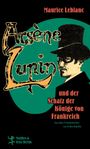 Maurice Leblanc: Arsène Lupin und der Schatz der Könige von Frankreich, Buch