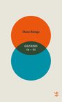 Dana Ranga: Genesis 51-52, Buch