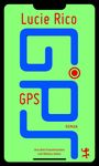 Lucie Rico: GPS, Buch
