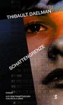 Thibault Daelman: Schattengrenze, Buch