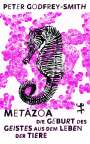 Peter Godfrey-Smith: Metazoa, Buch