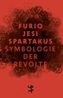 Furio Jesi: Spartakus, Buch