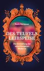 Karin Harrasser: Des Teufels Leibspeise, Buch