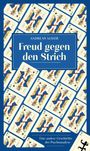 Andreas Mayer: Freud gegen den Strich, Buch