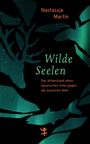 Nastassja Martin: Wilde Seelen, Buch