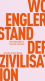 Wolfgang Engler: Stand der Zivilisation, Buch