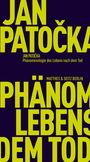 Jan Pato¿ka: Phänomenologie des Lebens nach dem Tod, Buch
