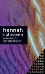 Hannah Schraven: außerhalb der blessuren, Buch