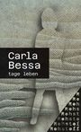Carla Bessa: tage, leben, Buch