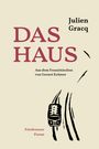 Julien Gracq: Das Haus, Buch