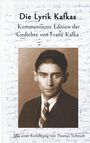 Schmidt Thomas: Die Lyrik Kafkas., Buch