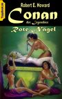 Robert E. Howard: Conan der Legendäre, Buch