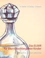 Andrea Hüther: Das ELIXIR für Eltern hochbegabter Kinder, Buch