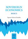 Egmont Kakarot-Handtke: Sovereign Economics, Buch