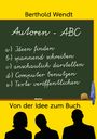 Berthold Wendt: Autoren-ABC, Buch