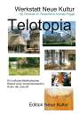 : Telotopia B, Buch