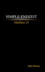 Mark Manley: Simple Endzeit, Buch