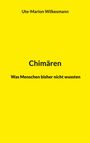 Ute-Marion Wilkesmann: Chimären, Buch