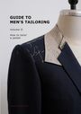 Sven Jungclaus: Guide to men's tailoring, Volume II, Buch