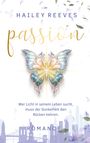 Hailey Reeves: Passion - Band 2, Buch