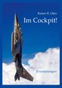 Rainer R. Otter: Im Cockpit!, Buch
