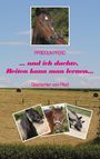 Pfridolin Pferd: und ich dachte, Reiten kann man lernen, Buch