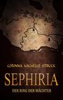 Corinna Michelle Struck: Sephiria, Buch