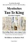 (Laozi), Laotse: Mystisches Tao Te King (Erweiterte Ausgabe), Buch