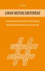 Alicia Noors: Linux Befehlsreferenz, Buch